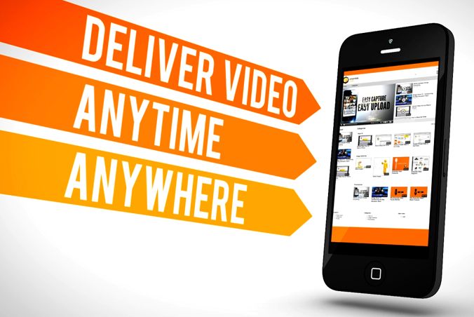 Deliver Video Anytime, Anywhere